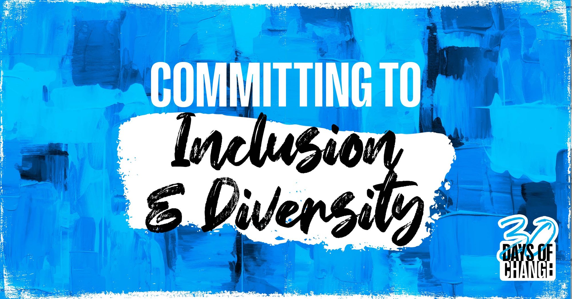 Committing to Inclusion & Diversity